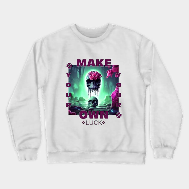 make your own luck skull lucky with pink flowers Crewneck Sweatshirt by youni youni